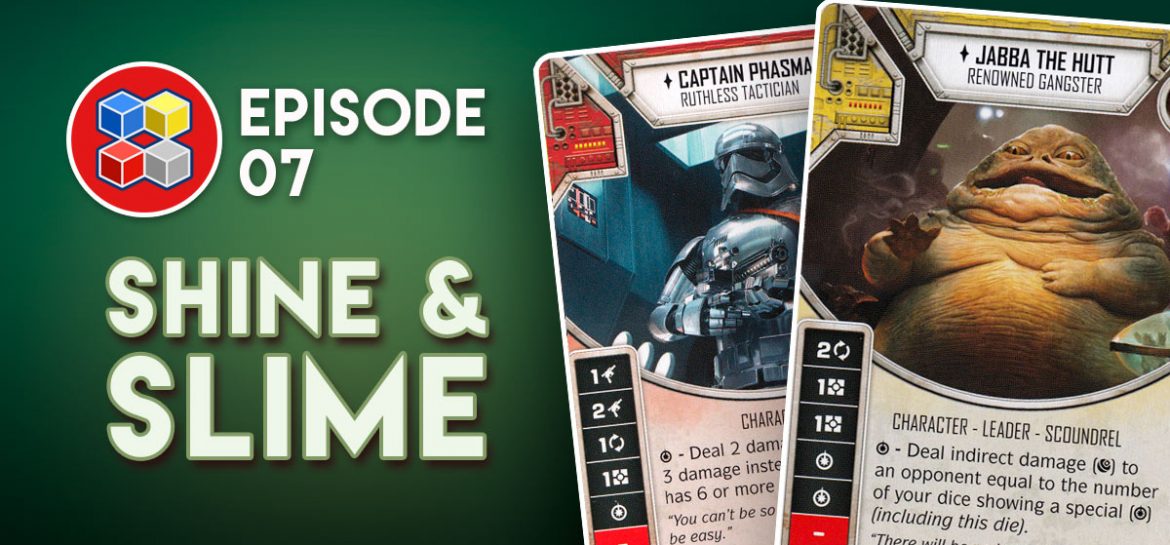 Ep. 07: Shine & Slime Header